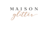 Maison Glitter - Home